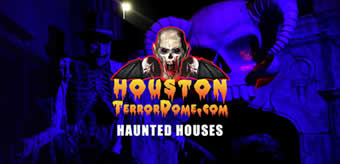 Houston Terror Dome Haunted Houses